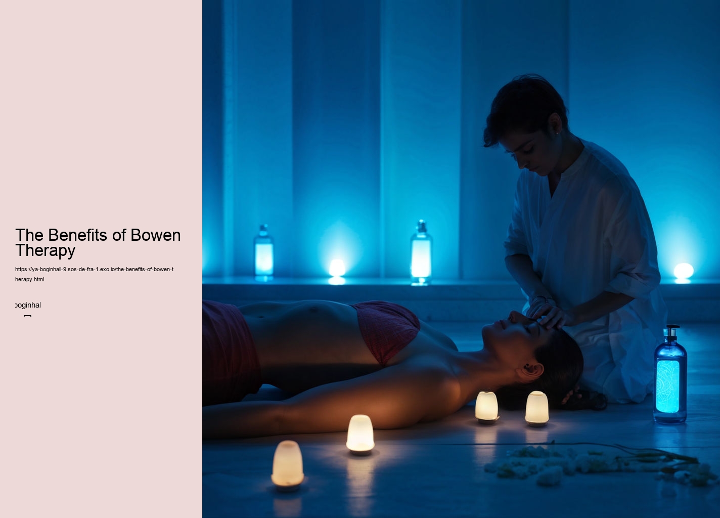 The Benefits of Bowen Therapy